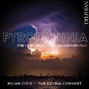 ピロテクニア　～　１８世紀イタリアの火のように燃える超絶技巧の音楽