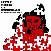 Ｌｉｔｔｌｅ　Ｐｉｅｃｅｓ　Ｏｆ　Ｓｔｅｒｅｏｌａｂ　［Ａ　Ｓｗｉｔｃｈｅｄ　Ｏｎ　Ｓａｍｐｌｅｒ］