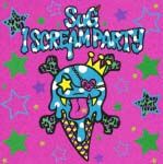 Ｉ　ＳＣＲＥＡＭ　ＰＡＲＴＹ