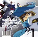 ＭＢＳ・ＴＢＳ系アニメーション　機動戦士ガンダムＳＥＥＤ　ＳＵＩＴ　ＣＤ　ｖｏｌ．１　ＳＴＲＩＫＥ　×　ＫＩＲＡ　ＹＡＭＡＴＯ