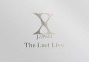 Ｘ　ＪＡＰＡＮ　ＴＨＥ　ＬＡＳＴ　ＬＩＶＥ　完全版　初回限定コレクターズＢＯＸ