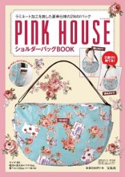 ＰＩＮＫ　ＨＯＵＳＥ　ショルダーバッグＢＯＯＫ