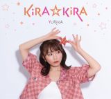 ＫｉＲＡ☆ＫｉＲＡ（初回生産限定盤）（ＢＤ付）