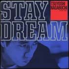 ＳＴＡＹ　ＤＲＥＡＭ