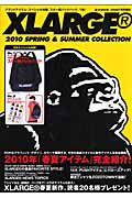 Ｘ－ＬＡＲＧＥ　ＣＯＬＬＥＣＴＩＯＮ　２０１０ＳＰＲＩＮＧ＆ＳＵＭＭＥＲ