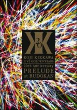 ＫＯＪＩ　ＫＩＫＫＡＷＡ　ＬＩＶＥ　ＧＯＬＤＥＮ　ＹＥＡＲＳ　２０ｔｈ　Ａｎｎｉｖｅｒｓａｒｙ　ＰＲＥＬＵＤＥ