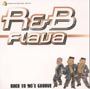 Ｒ＆Ｂ　Ｆｌａｖａ～Ｂａｃｋ　Ｔｏ　９０