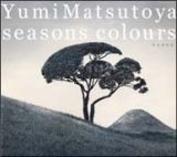 ＳＥＡＳＯＮＳ　ＣＯＬＯＵＲＳ－春夏撰曲集－