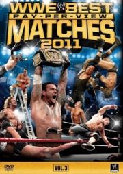 ＷＷＥ　ベスト・ＰＰＶ・マッチ　２０１１ＶＯＬ．３