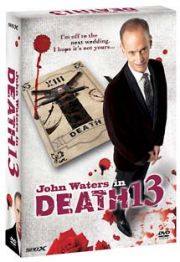 ジョン・ウォーターズ　ｉｎ　ＤＥＡＴＨ１３　ＤＶＤ－ＢＯＸ