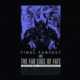 ＴＨＥ　ＦＡＲ　ＥＤＧＥ　ＯＦ　ＦＡＴＥ：ＦＩＮＡＬ　ＦＡＮＴＡＳＹ　ＸＩＶ　ＯＲＩＧＩＮＡＬ　ＳＯＵＮＤＴＲＡＣＫ（ブルーレイ・オーディオ）