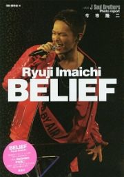 今市隆二　ＢＥＬＩＥＦ　三代目Ｊ　Ｓｏｕｌ　Ｂｒｏｔｈｅｒｓ　Ｐｈｏｔｏ　ｒｅｐｏｒｔ