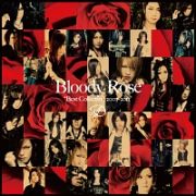 Ｂｌｏｏｄｙ　Ｒｏｓｅ　“Ｂｅｓｔ　Ｃｏｌｌｅｃｔｉｏｎ　２００７～２０１１”（通常盤）