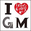 Ｉ　ＬＯＶＥ　ＧＭ