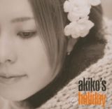 ａｋｉｋｏ’ｓ　ｈｏｌｉｄａｙ