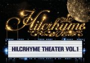 Ｈｉｌｃｒｈｙｍｅ　Ｔｈｅａｔｅｒ　ｖｏｌ．１