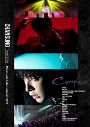 ＣＨＡＮＳＵＮＧ　（Ｆｒｏｍ　２ＰＭ）　Ｐｒｅｍｉｕｍ　Ｓｏｌｏ　Ｃｏｎｃｅｒｔ　２０１８　“Ｃｏｍｐｌｅｘ”　