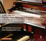 ヴィンテージのハルモニウムとピアノで聴く、ワーグナー傑作選～カルク＝エーレルト１９１４年編曲版～