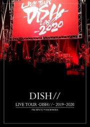 ＬＩＶＥ　ＴＯＵＲ　－ＤＩＳＨ／／－　２０１９～２０２０　ＰＡＣＩＦＩＣＯ　ＹＯＫＯＨＡＭＡ