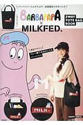 ＢＡＲＢＡＰＡＰＡ×ＭＩＬＫＦＥＤ．　２ＷＡＹ　ＴＯＴＥ　ＢＡＧ　ＢＯＯＫ