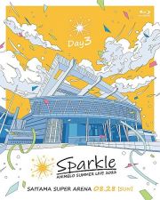 Ａｎｉｍｅｌｏ　Ｓｕｍｍｅｒ　Ｌｉｖｅ　２０２２　－Ｓｐａｒｋｌｅ－　ＤＡＹ３