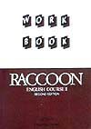 Ｒａｃｏｏｎ　Ｅｎｇｌｉｓｈ　ｃｏｕｒｓｅ・