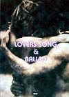 Ｌｏｖｅｒｓ　ｓｏｎｇ　＆　ｂａｌｌａｒｄ