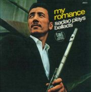 ＭＹ　ＲＯＭＡＮＣＥ－Ｓａｄａｏ　ｐｌａｙｓ　ｂａｌｌａｄｓ－（紙ジャケット仕様）