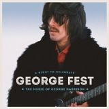 ＧＥＯＲＧＥ　ＦＥＳＴ：ジョージ・ハリスン・トリビュート・コンサート（ＢＤ付）