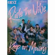 Ｒｉｄｅ　ｔｈｅ　Ｖｉｂｅ　（Ｊａｐａｎｅｓｅ　Ｖｅｒ．）　／　Ｋｅｅｐ　ｏｎ　Ｍｏｖｉｎｇ　初回生産限定盤Ｂ