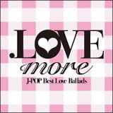 ．ＬＯＶＥ　ｍｏｒｅ