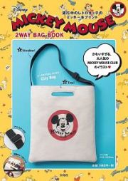 Ｄｉｓｎｅｙ　ＭＩＣＫＥＹ　ＭＯＵＳＥ　２ＷＡＹ　ＢＡＧ　ＢＯＯＫ