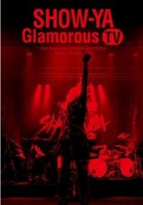 ３０ｔｈ　Ａｎｎｉｖｅｒｓａｒｙ　映像集「Ｇｌａｍｏｒｏｕｓ　ＴＶ」