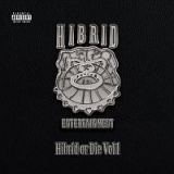 Ｈｉｂｒｉｄ　ｏｒ　Ｄｉｅ　Ｖｏｌ．１