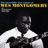 ＴＨＥ　ＩＮＣＲＥＤＩＢＬＥ　ＪＡＺＺ　ＧＵＩＴＡＲ　ＯＦ　ＷＥＳ　ＭＯＮＴＧＯＭＥＲＹ　＋２