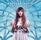 ＡＮＯＴＨＥＲ：ＷＯＲＬＤ（通常盤）