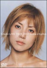 ＬＩＶＥ　ＴＯＵＲ　２００２　ｈｕｍａ－ｒｈｙｔｈｍ