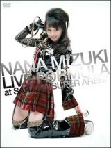 ＮＡＮＡ　ＭＩＺＵＫＩ　ＬＩＶＥ　ＦＯＲＭＵＬＡ