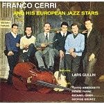 Ａｎｄ　Ｈｉｓ　Ｅｕｒｏｐｅａｎ　Ｊａｚｚ　Ｓｔａｒｓ（紙ジャケット仕様）