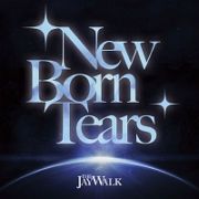 Ｎｅｗ　Ｂｏｒｎ　Ｔｅａｒｓ