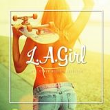 Ｌ．Ａ．ＧＩＲＬ　－ＬＩＦＥ　ＳＴＹＬＥ　ＭＵＳＩＣ　ＳＥＬＥＣＴＩＯＮ－