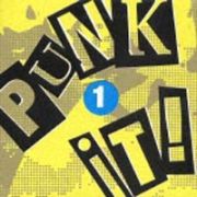 ＰＵＮＫ　ＩＴ！ＶＯＬ．１