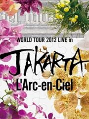 （ＪＡＫＡＲＴＡ）２０ｔｈ　Ｌ’Ａｎｎｉｖｅｒｓａｒｙ　ＷＯＲＬＤ　ＴＯＵＲ　２０１２　ＴＨＥ　ＦＩＮＡＬ　ＬＩＶＥ　ａｔ　国立競技場　初回生産限定盤