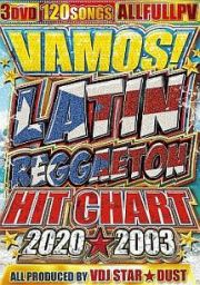 ＶＤＪ　ＳＴＡＲ★ＤＵＳＴ／ＶＡＭＯＳ！　ＬＡＴＩＮ　ＲＥＧＧＡＥＴＯＮ　ＨＩＴ　ＣＨＡＲＴ　２０２０★２００３