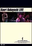 Ｋａｏｒｉ　Ｋｏｂａｙａｓｈｉ　Ｌｉｖｅ