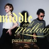 ｍｉｄｄｌｅ　＆　ｍｅｌｌｏｗ　ｏｆ　ｐａｒｉｓ　ｍａｔｃｈ