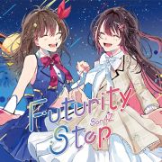 Ｆｕｔｕｒｉｔｙ　Ｓｔｅｐ　初回限定ＡＺＫｉ盤