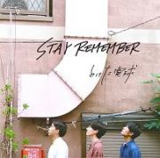 ＳＴＡＹ　ＲＥＭＥＭＢＥＲ