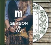 Ｍａｎｈａｔｔａｎ　Ｒｅｃｏｒｄｓ　ｐｒｅｓｅｎｔｓ　ＳＥＡＳＯＮ　ＯＦ　ＬＯＶＥ　ＭＩＸＥＤ　ＢＹ　ＤＪ　ＲＯＣ　ＴＨＥ　ＭＡＳＡＫＩ