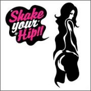 ＳＨＡＫＥ　ＹＯＵＲ　ＨＩＰ！！